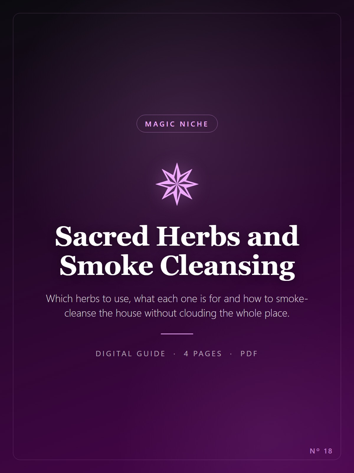 Sacred Herbs and Smoke Cleansing