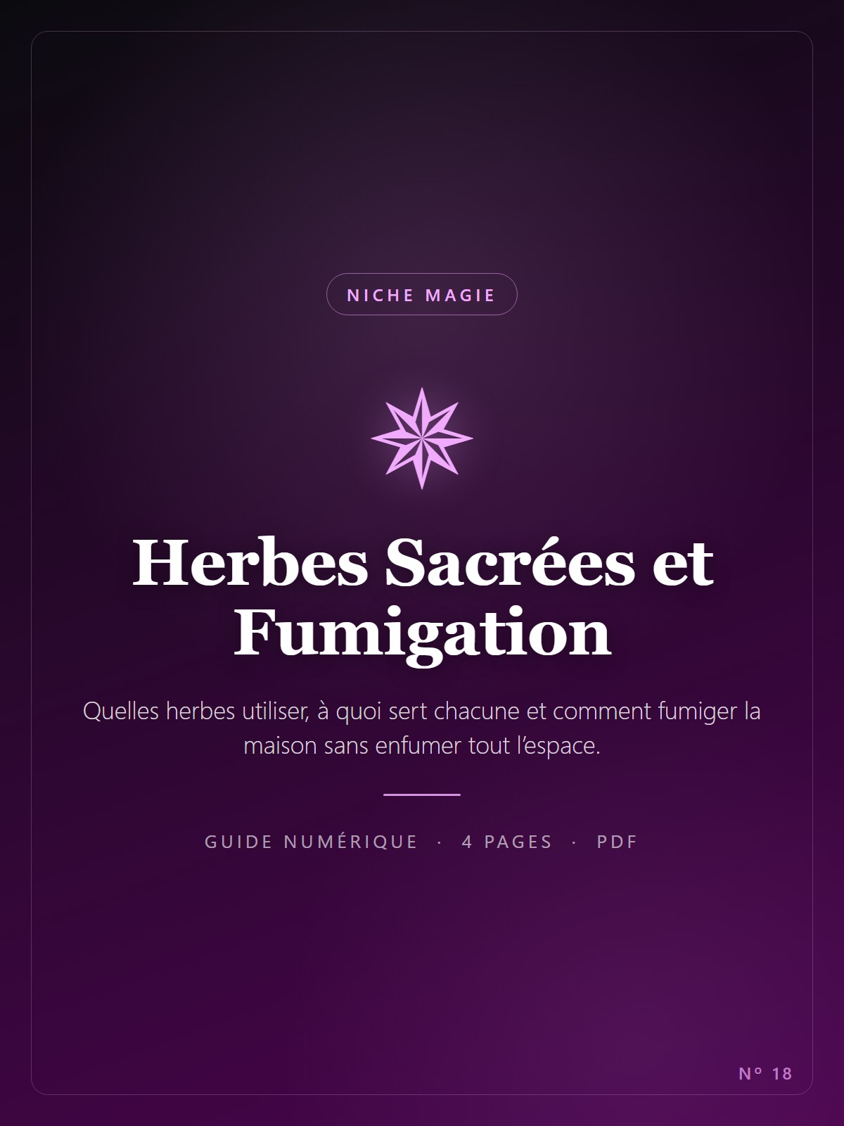 Herbes Sacrées et Fumigation