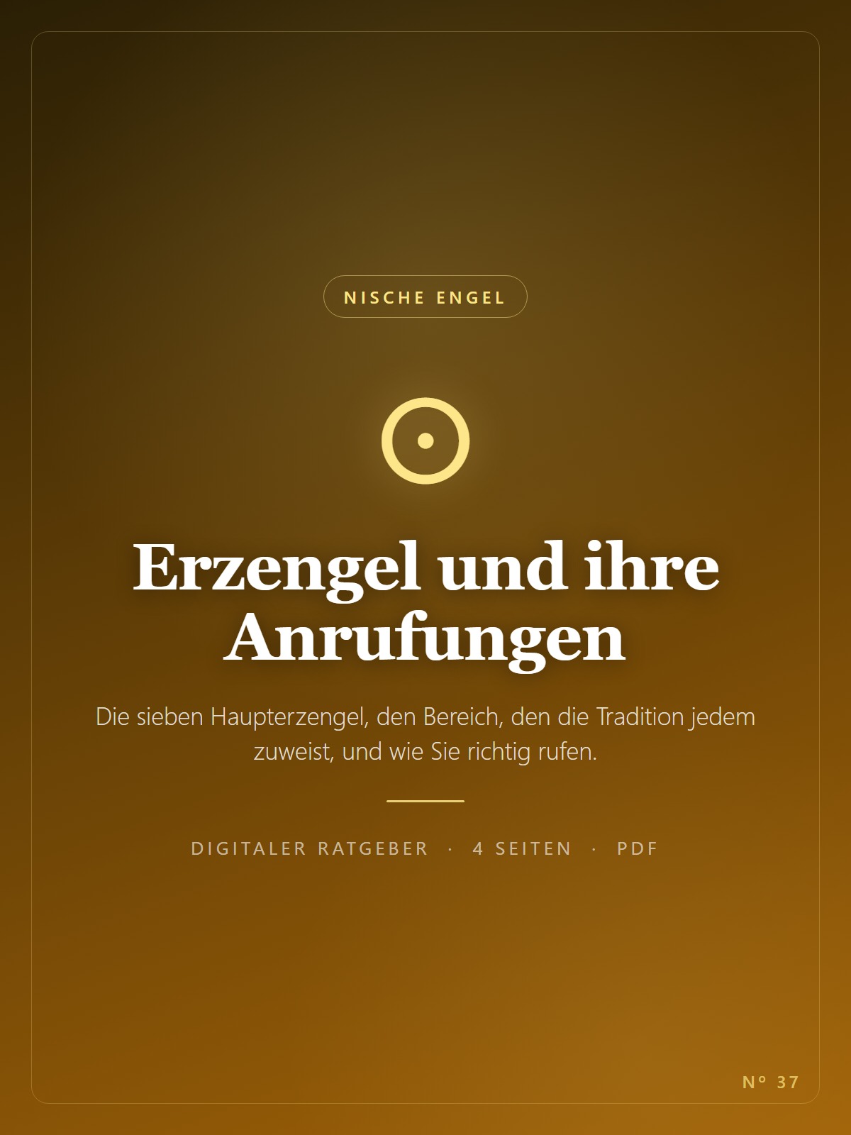 Erzengel und ihre Anrufungen