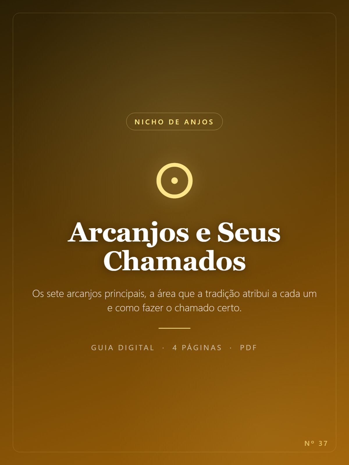 Arcanjos e Seus Chamados