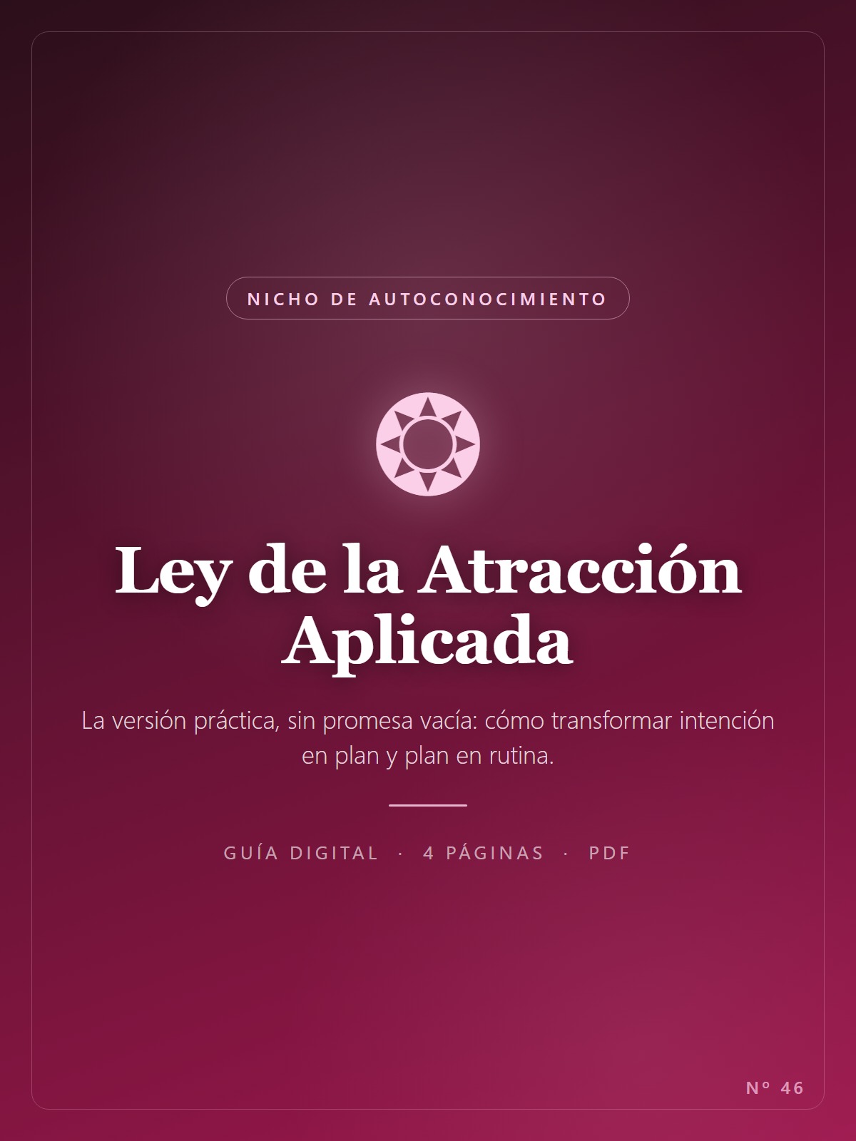 Ley de la Atracción Aplicada