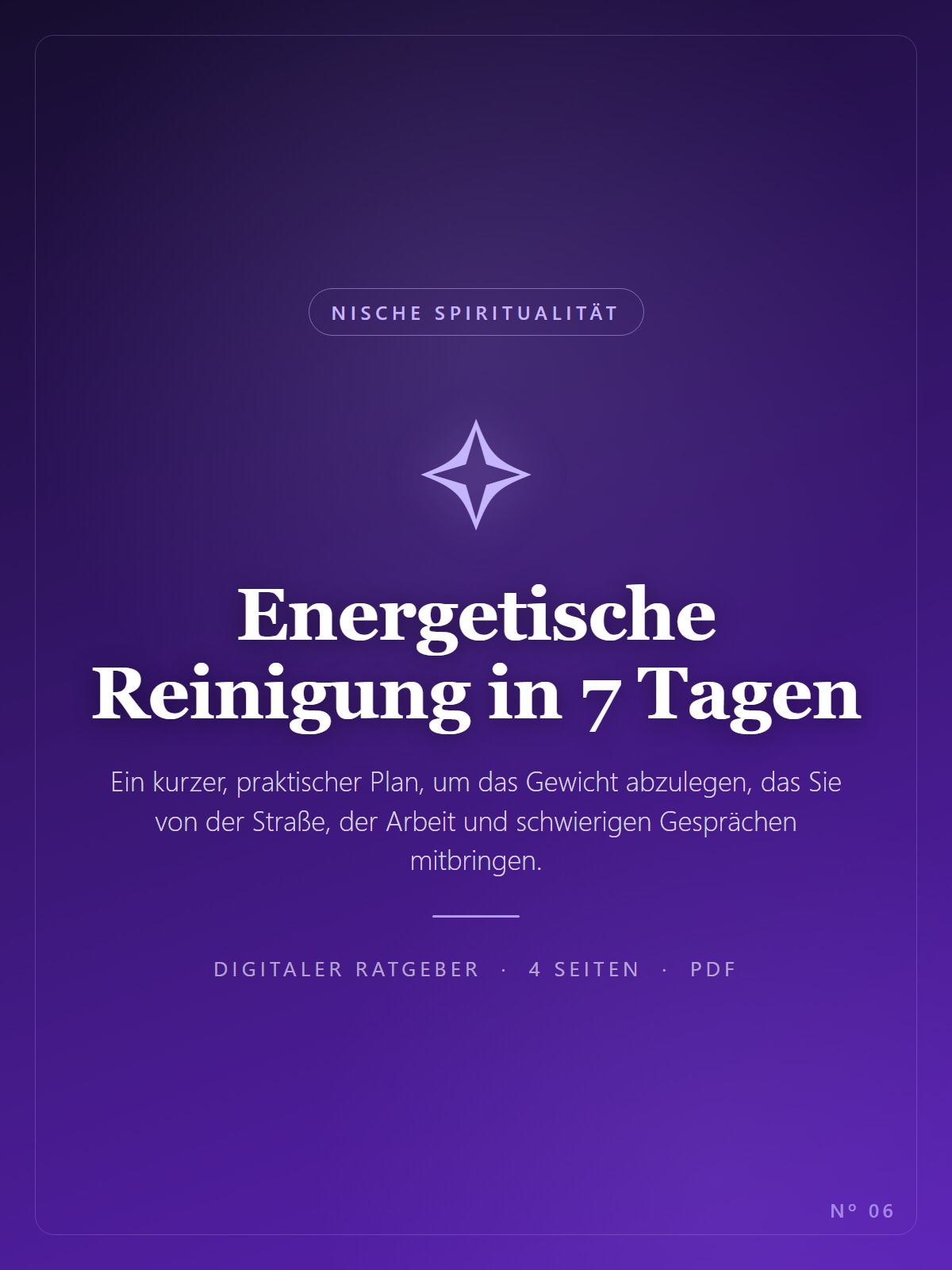 Energetische Reinigung in 7 Tagen