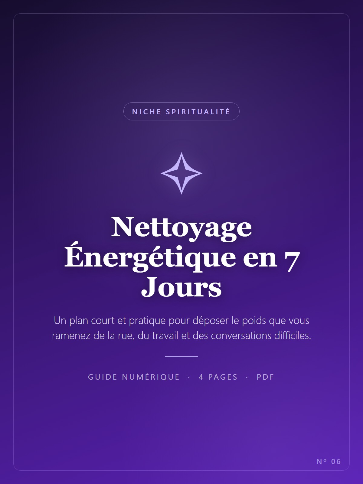 Nettoyage Énergétique en 7 Jours